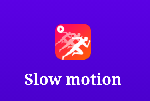 Slow motion软件免费版