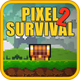 ����������Ϸ2���ʷ�(Pixel Survival Game2)v1.99939 �ٷ����°�׿��