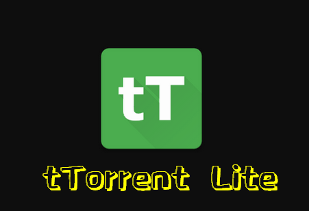 tTorrent Lite安卓最新版