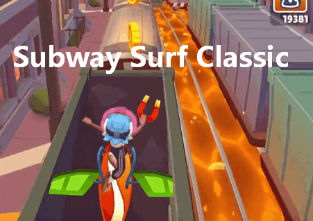 ܿᾭ֮ǹʷ(Subway Surf Classic)