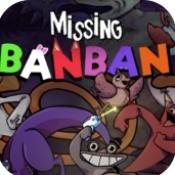 ʧۙİΑ(Missing Banban)
