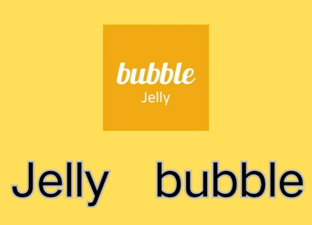 Jelly bubbleٷ
