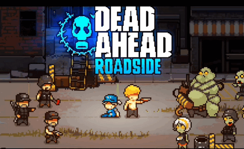 ͻΧ·(Dead Ahead Roadside)