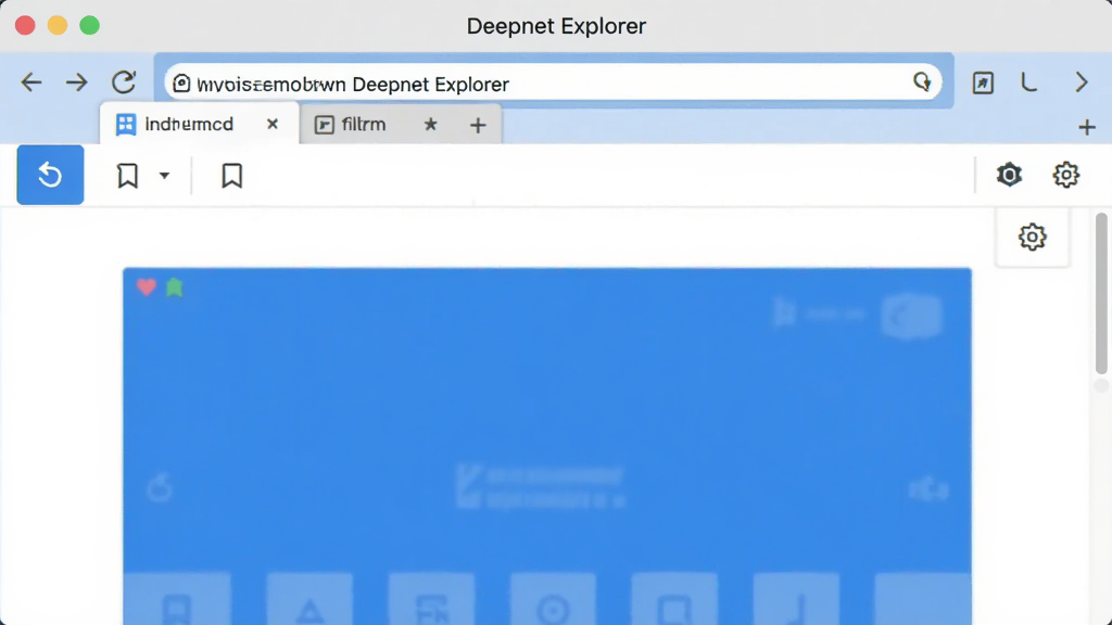 һ����Ϊ Deepnet Explorer ����������ҳ����������棬���в��֣�����Ϊ��ַ�����ǩҳ���м�չʾ�ɾ�����ҳ���������������������ɫ����ƽ�����ϸ�ڰ���ˢ�°�ť����ǩ����������ڣ���������������ɾ����޶���Ԫ��